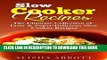 [Ebook] Slow Cooker: The Ultimate Collection of Tasty   Super-Delicious  Slow Cooker Recipes