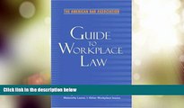 Big Deals  American Bar Association Guide to Workplace Law, 2nd Edition: Everything Every Employer