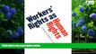 Big Deals  Workers  Rights as Human Rights  Best Seller Books Best Seller