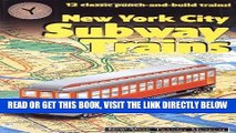 [FREE] EBOOK New York City Subway Trains: 12 Classic Punch and Build Trains BEST COLLECTION