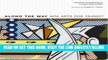 [FREE] EBOOK Along the Way: MTA Arts for Transit ONLINE COLLECTION