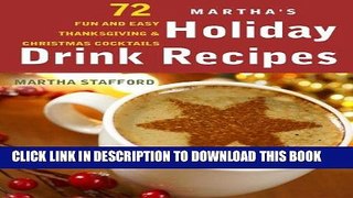 Best Seller Martha s Holiday Drink Recipes - 72 Fun and Easy Thanksgiving   Christmas Cocktails -