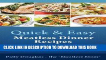 Ebook Quick   Easy Meatless Dinner Recipes: 47 Delicious 