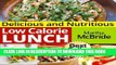 Best Seller Delicious and Nutritious Low Calorie Lunches: Affordable and Quick Recipes for Weight