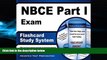 FAVORITE BOOK  NBCE Part I Exam Flashcard Study System: NBCE Test Practice Questions   Review for