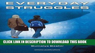 [PDF] Everyday Struggles: The Stories of Muslim Teens [Full Ebook]