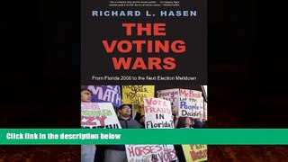 Big Deals  The Voting Wars: From Florida 2000 to the Next Election Meltdown  Full Ebooks Best Seller
