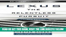 [FREE] EBOOK Lexus: The Relentless Pursuit BEST COLLECTION