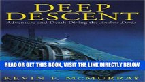 [READ] EBOOK Deep Descent: Adventure and Death Diving the Andrea Doria ONLINE COLLECTION