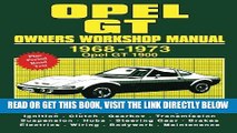 [FREE] EBOOK Opel GT AB Workshop Manual (Brooklands Books) BEST COLLECTION