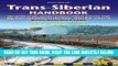 [FREE] EBOOK Trans-Siberian Handbook: The guide to the world s longest railway journey with 90