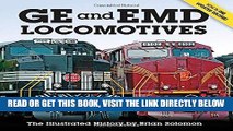 [READ] EBOOK GE and EMD Locomotives: The Illustrated History ONLINE COLLECTION