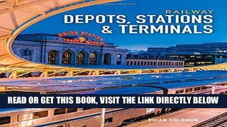 [FREE] EBOOK Railway Depots, Stations   Terminals BEST COLLECTION