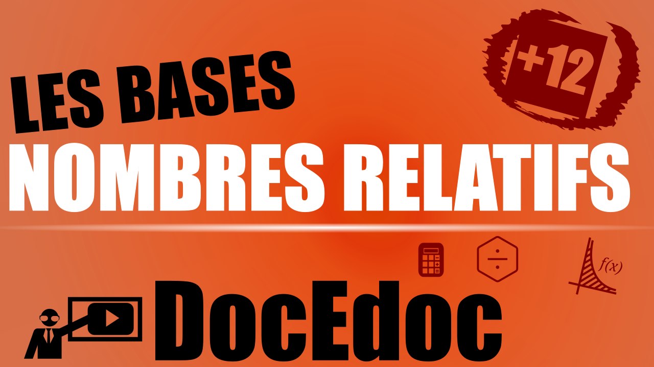 Bases pour les calculs sur les nombres relatifs | Maths 5e à 3e