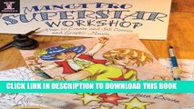 [PDF] Manga Pro Superstar Workshop: How to Create and Sell Comics and Graphic Novels Popular Online