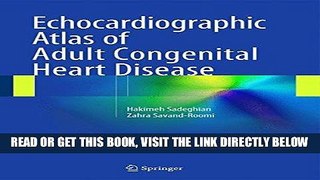 [PDF] FREE Echocardiographic Atlas of Adult Congenital Heart Disease [Read] Online