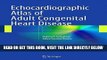 [PDF] FREE Echocardiographic Atlas of Adult Congenital Heart Disease [Read] Online