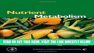 [PDF] FREE Nutrient Metabolism: Structures, Functions, and Genetics (Food Science and Technology