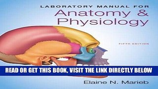 [PDF] FREE Laboratory Manual for Anatomy   Physiology (5th Edition) (Anatomy and Physiology)