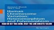 [PDF] FREE Human Chromosome Variation: Heteromorphism and Polymorphism [Read] Full Ebook