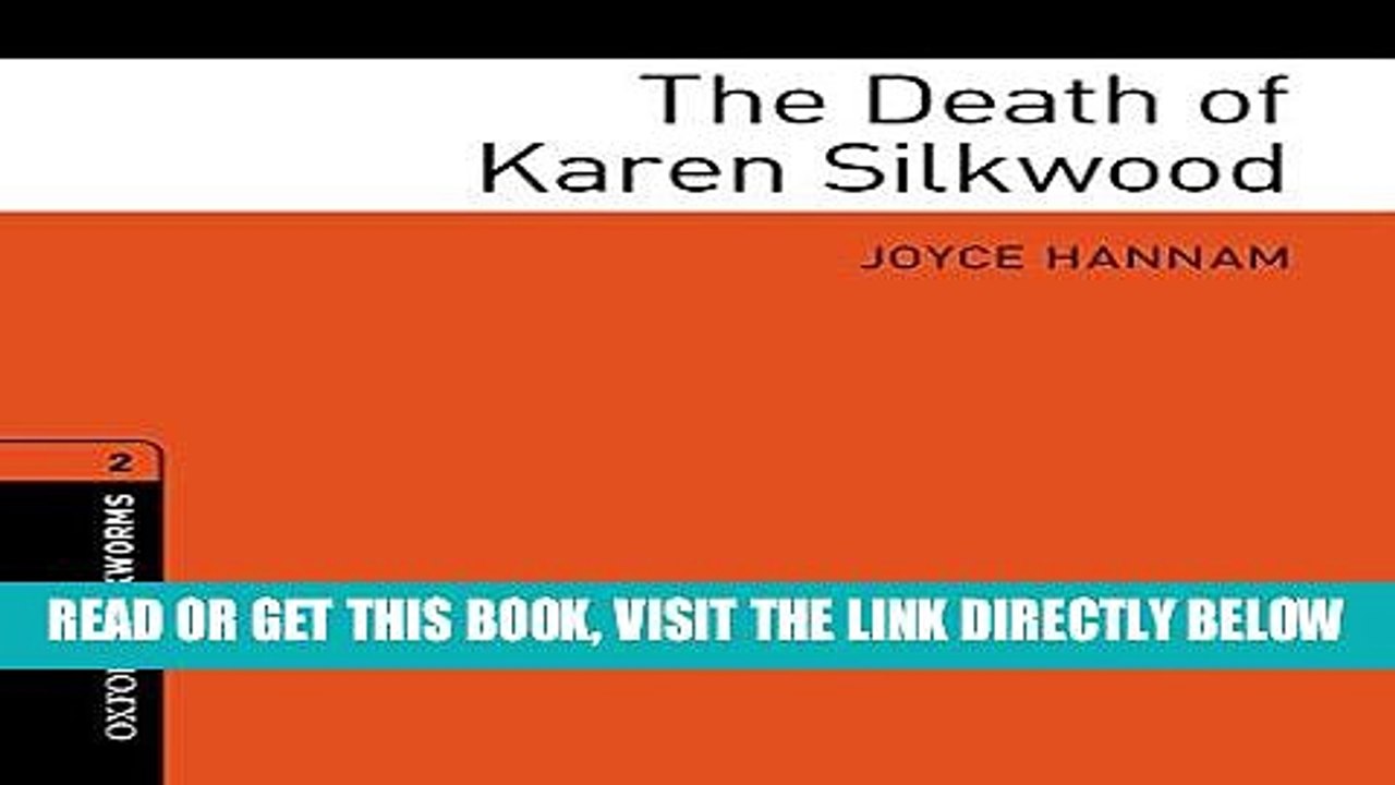 [EBOOK] DOWNLOAD The Death of Karen Silkwood: Oxford Bookworms Library, Stage 2 READ NOW