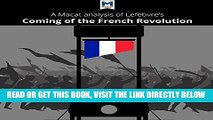 [EBOOK] DOWNLOAD A Macat Analysis of Georges Lefebvre s The Coming of the French Revolution GET NOW
