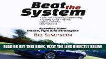 [EBOOK] DOWNLOAD How to Beat a Speeding Ticket Book: Fight That Ticket and Win: The Complete Guide