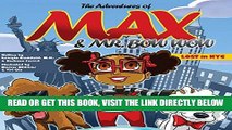 [EBOOK] DOWNLOAD The Adventures of Max and Mr. Bow Wow: Lost in New York City READ NOW
