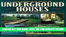 [EBOOK] DOWNLOAD The Complete Book Of Underground Houses: How To Build A Low Cost Home GET NOW