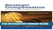 [EBOOK] DOWNLOAD Strategic Compensation: A Human Resource Management Approach (9th Edition) GET NOW