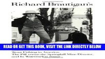 [Free Read] Richard Brautigan s Trout Fishing in America, The Pill Versus the Springhill Mine