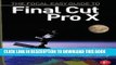 [Free Read] The Focal Easy Guide to Final Cut Pro X 1st (first) Edition by Young, Rick published