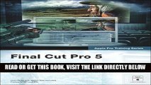 [Free Read] Apple Pro Training Series: Final Cut Pro 5 by Diana Weynand (2005-08-05) Free Online