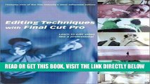[Free Read] Editing Techniques with Final Cut Pro by Michael Wohl (2001-10-15) Full Online