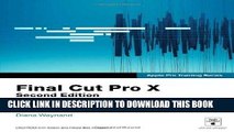 [Free Read] By Diana Weynand - Apple Pro Training Series: Final Cut Pro X (2nd second edition)