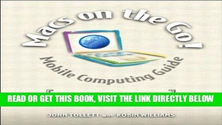 [Free Read] Macs on the Go: Mobile Computing Guide - for PowerBooks and IBooks Free Online