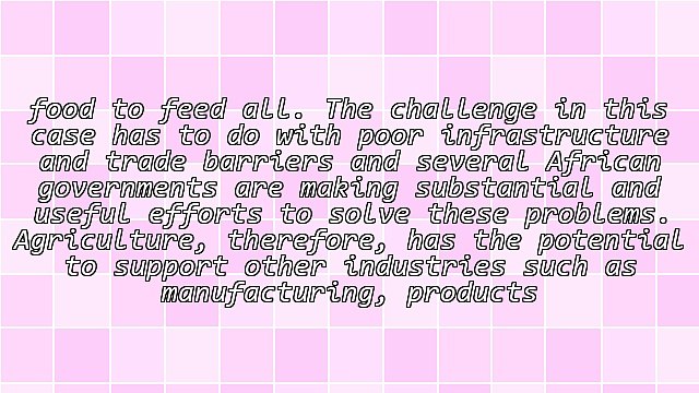 African Business Entrepreneurship: Available Opportunities For Trade And Investments