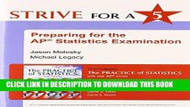 Read Now Strive for 5: Preparing for the AP Statistics Examination to The Practice of Statistics