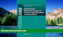 Must Have  Studentische Rechtsberatung und Clinical Legal Education in Deutschland (Tutorium Jura)