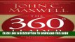 [Ebook] The 360 Degree Leader: Developing Your Influence from Anywhere in the Organization