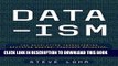 [Ebook] Data-ism: The Revolution Transforming Decision Making, Consumer Behavior, and Almost