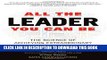 [Ebook] All the Leader You Can Be: The Science of Achieving Extraordinary Executive Presence