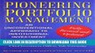 [Ebook] Pioneering Portfolio Management: An Unconventional Approach to Institutional Investment,