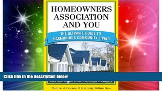 Full [PDF]  Homeowners Association and You: The Ultimate Guide to Harmonious Community Living (You