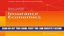 [New] Ebook Insurance Economics (Springer Texts in Business and Economics) Free Online