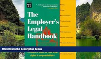 Big Deals  The Employer s Legal Handbook, 3rd Ed  Full Read Best Seller