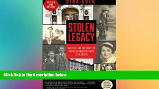 Must Have  Stolen Legacy: Nazi Theft and the Quest for Justice at Krausenstrasse 17/18, Berlin