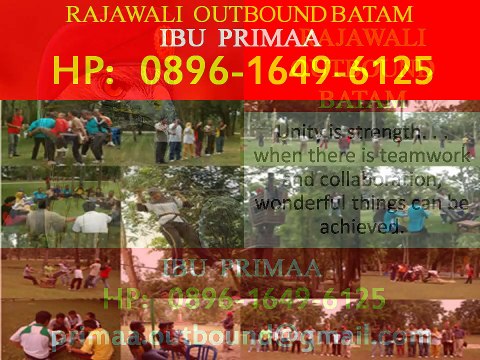 0896-1649-6125 (Tri), Tempat Outbound Batam