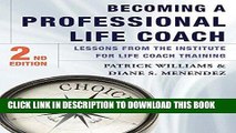 [Ebook] Becoming a Professional Life Coach: Lessons from the Institute of Life Coach Training