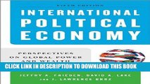[New] Ebook International Political Economy: Perspectives on Global Power and Wealth (Fifth